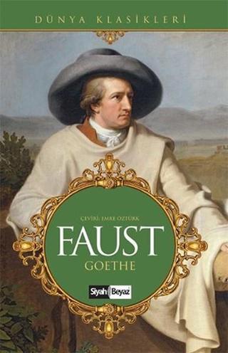 Faust - Johann Wolfgang Von Goethe - Siyah Beyaz
