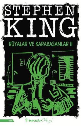 Rüyalar Karabasanlar 2 - Stephen King - İnkılap Kitabevi Yayınevi
