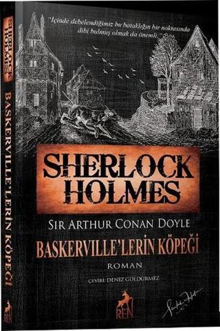 Sherlock Holmes Baskervillelerin Köpeği - Sir Arthur Conan Doyle - Ren Kitap Yayınevi