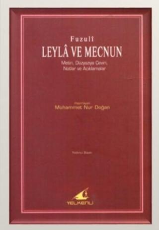 Leyla ve Mecnun - Fuzuli  - Yelkenli