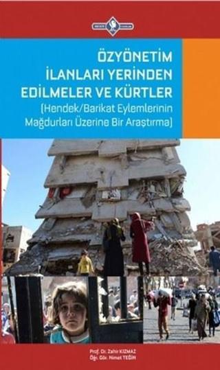 Özyönetim İlanları Yerinden Edilmeler ve Kürtler Nimet Tegin Hegem Vakfı Yayınları