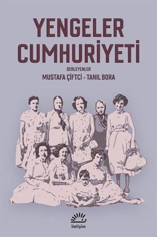 Yengeler Cumhuriyeti - İletişim Yayınları