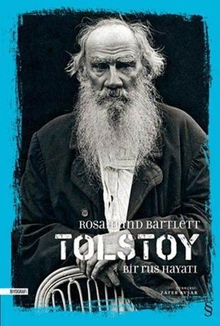 Tolstoy - Rosamund Bartlett - Everest Yayınları