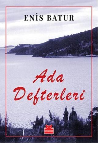Ada Defteri - Enis Batur - Kırmızı Kedi Yayınevi