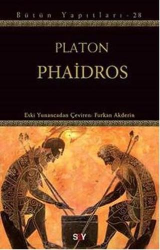 Phaidros - Platon  - Say Yayınları