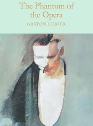The Phantom of the Opera - Gaston Leroux - Collectors Library