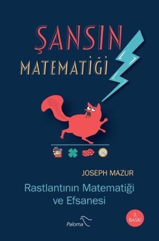 Şansın Matematiği - Joseph Mazur - Paloma Yayınevi