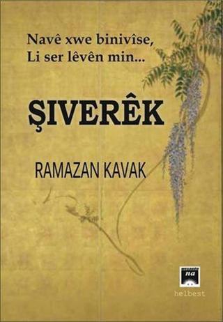 Şıverek - Ramazan Kavak - Na Yayınları