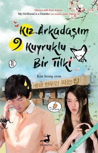 Kız Arkadaşım Dokuz Kuyruklu Bir Tilki - Kim Seong Yeon - Olimpos Yayınları