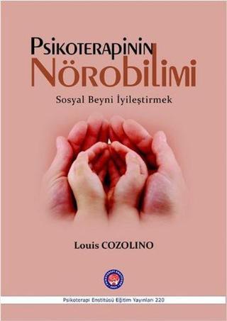 Psikoterapinin Nörobilimi - Psikoterapi Enstitüsü