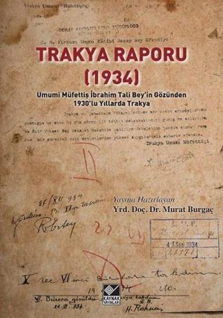 Trakya Raporu 1934 - Komisyon  - Kaynak Yayınları