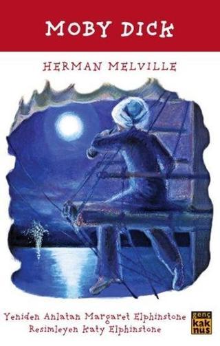 Moby Dick - Hermann Melville - Kaknüs Yayınları