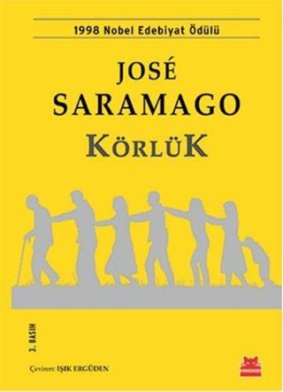 Körlük - Jose Saramago - Kırmızı Kedi Yayınevi