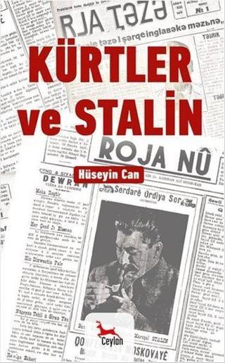 Kürtler ve Stalin - Hüseyin Can - Ceylan Yayıncılık