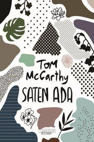 Saten Ada - Tom McCarthy - Notos
