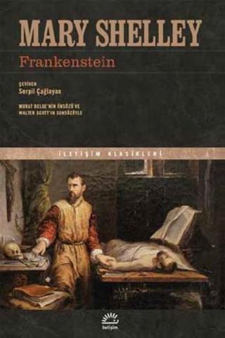 Frankenstein - Mary Shelley - İletişim Yayınları