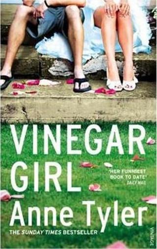 Vinegar Girl: The Taming of the Shrew Retold (Hogarth Shakespeare) - Anne Tyler - Vintage
