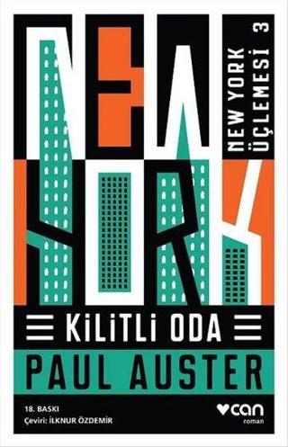 Kilitli Oda New York Üçlemesi 3 - Paul Auster - Can Yayınları