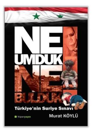 Ne Umduk Ne Bulduk - Murat Köylü - Hiperlink