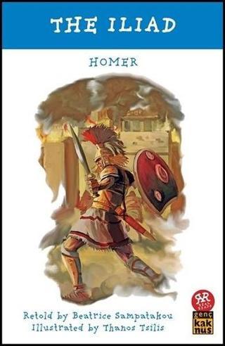 The Iliad - Homer  - Kaknüs Yayınları