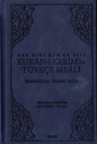 Kuran-ı Kerimin Türkçe Meali-Deri Cilt - Elmalılı Muhammed Hamdi Yazır - İşaret Yayınları