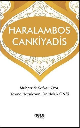 Haralambos Cankiyadis - Safveti Ziya - Gece Kitaplığı