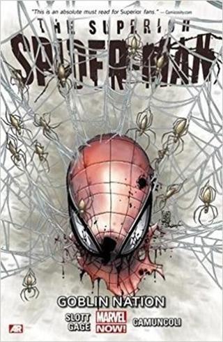 Superior Spider-Man Volume 6: Goblin Nation - Dan Slott - Marvell