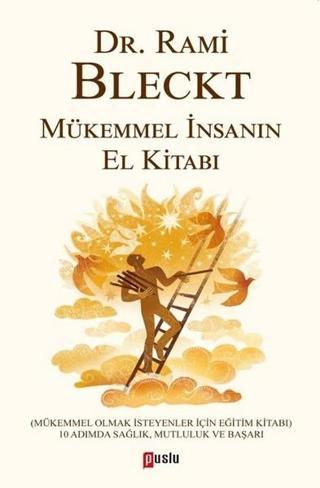 Mükemmel İnsanın El Kitabı - Rami Bleckt - Puslu Yayıncılık