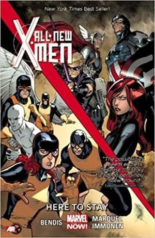 All-New X-Men Volume 2: Here to Stay - Stuart Immonen - Marvell