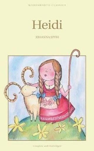 Heidi (Children's Classics) - Johanna Spyri - Wordsworth