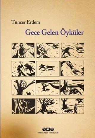 Gece Gelen Öyküler - Tuncer Erdem - Yapı Kredi Yayınları