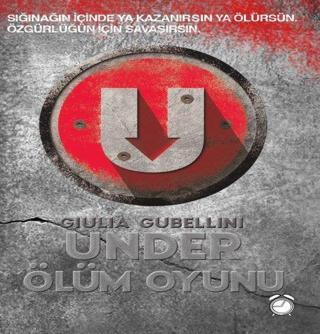Under Ölüm Oyunu - Giulia Gubellini - Kitapsaati Yayınları