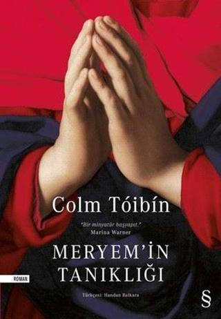 Meryem'in Tanıklığı - Colm Toibin - Everest Yayınları