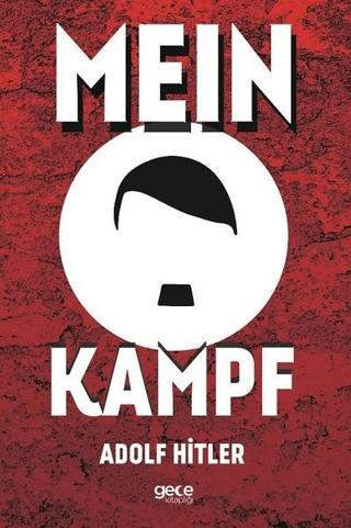 Mein Kampf - Adolf Hitler - Gece Kitaplığı