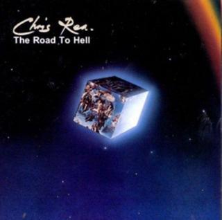 The Road To Hell - Chris Rea