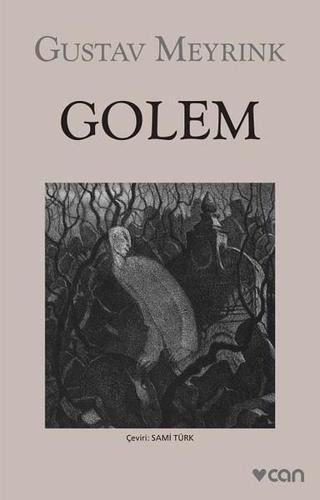 Golem - Gustav Meyrink - Can Yayınları