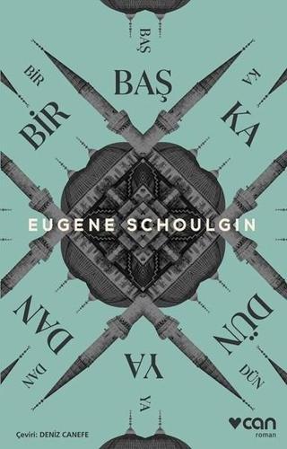 Bir Başka Dünyadan - Eugene Schoulgin - Can Yayınları