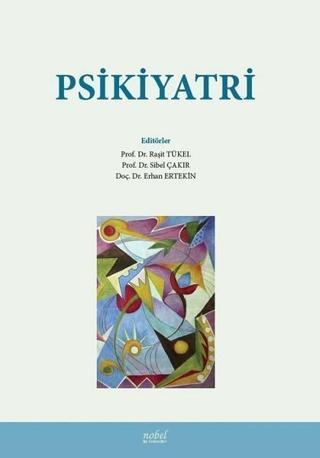 Psikiyatri - Kolektif  - Nobel Tıp Kitabevleri