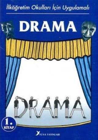 Drama 1. Kitap - Mustafa Gezer - Yuva
