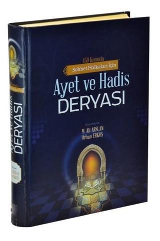Ayet ve Hadis Deryası - Mehmet Ali Arslan - Mütercim Yayınları