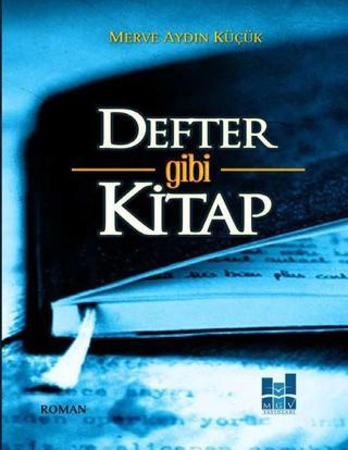 Defter Gibi Kitap - Merve Aydın Küçük - MGV Yayınları