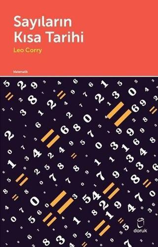 Sayıların Kısa Tarihi - Leo Corry - Doruk Yayınları