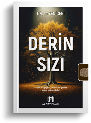 Derin Sızı | Prof. Dr. Özcan Yeniçeri | Mi Yayınları - Mi Yayınları