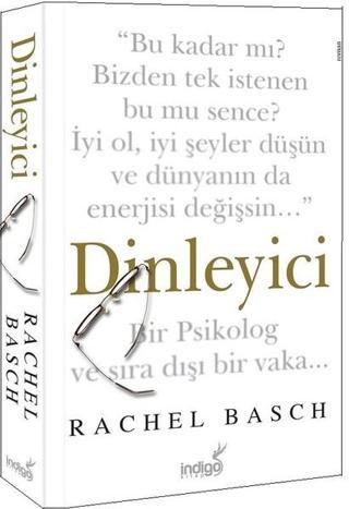 Dinleyici - Rachel Basch - İndigo Kitap Yayınevi