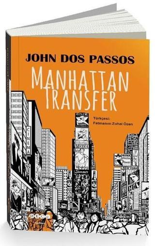 Manhattan Transfer - John Dos Passos - Hece Yayınları