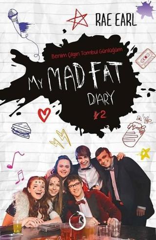 Benim Çılgın Tombul Günlüğüm 2-My Mad Fat Diary - Rae Earl - Novella Dinamik