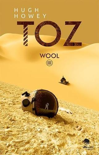 Toz - Wool 3 Hugh Howey Monokl