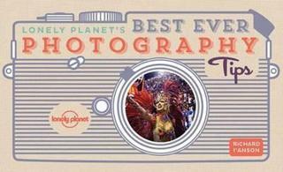 Lonely Planet's Best Ever Photography Tips - Kolektif  - Lonely Planet