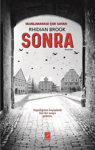 Sonra - Rhidian Brook - Pena Yayınları