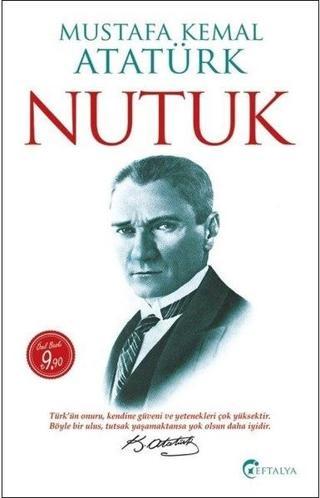 Nutuk - Mustafa Kemal Atatürk - Eftalya Yayınları